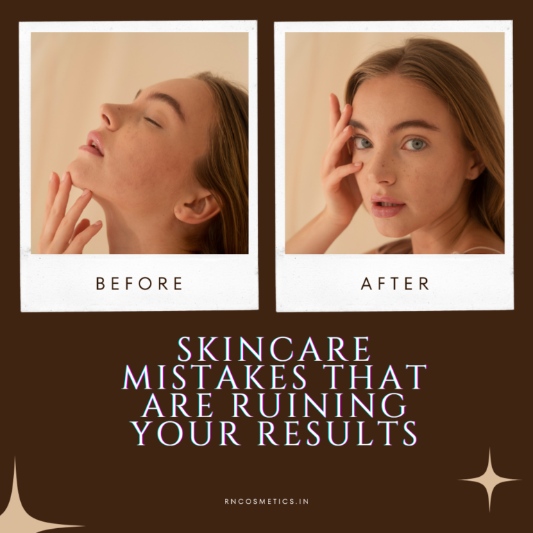 Skincare Mistakes That Are Ruining Your Results